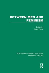 book Between Men and Feminism: Colloquium: Papers