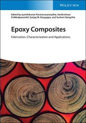 book Epoxy Composites: Fabrication, Characterization and Applications