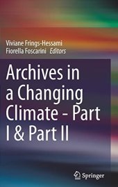 book Archives in a Changing Climate - Part I & Part II