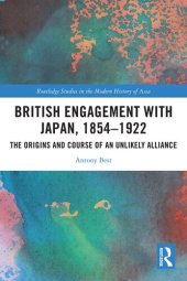 book British Engagement with Japan, 1854–1922