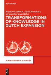 book Transformations of Knowledge in Dutch Expansion