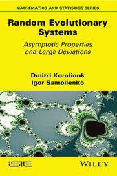 book Random Evolutionary Systems - Asymptotic Properties and Large Deviations