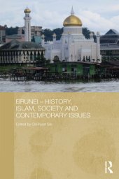 book Brunei - History, Islam, Society and Contemporary Issues