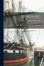 book Bundling: Its Origin, Progress, and Decline in America