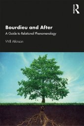 book Bourdieu and After: A Guide to Relational Phenomenology