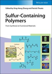 book Sulfur-Containing Polymers: From Synthesis to Functional Materials