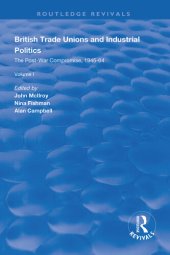 book British Trade Unions and Industrial Politics