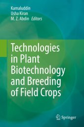 book Technologies in Plant Biotechnology and Breeding of Field Crops