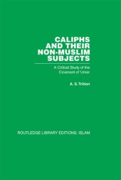 book Caliphs and their Non-Muslim Subjects