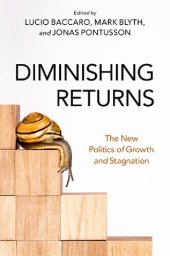 book Diminishing Returns: The New Politics of Growth and Stagnation