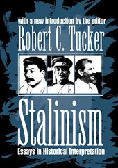 book Stalinism: Essays in Historical Interpretation