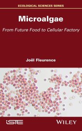 book Microalgae: From Future Food to Cellular Factory