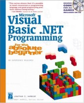 book Microsoft Visual Basic .NET Programming for the Absolute Beginner