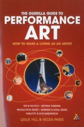 book Guerilla Guide to Performance Art: How to Make a Living as an Artist