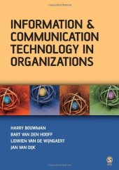 book Information and Communication Technology in Organizations: Adoption, Implementation, Use and Effects