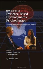 book Handbook of Evidence-Based Psychodynamic Psychotherapy: Bridging the Gap Between Science and Practice 