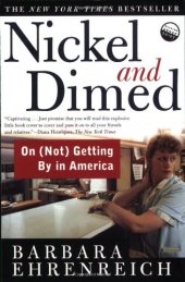 book Nickel and Dimed: On (Not) Getting By in America