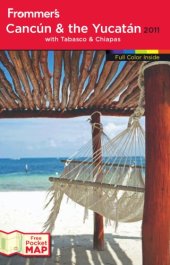 book Frommer's Cancun and the Yucatan 2011 