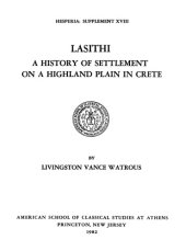 book Lasithi: A History of Settlement on a Highland Plain in Crete 