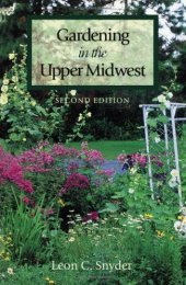 book Gardening in the Upper Midwest