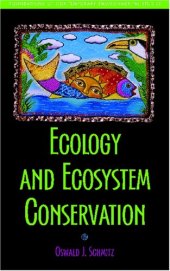 book Ecology and Ecosystem Conservation 