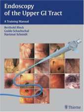 book Endoscopy of the Upper GI Tract: A Training Manual