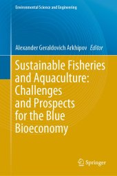 book Sustainable Fisheries and Aquaculture: Challenges and Prospects for the Blue Bioeconomy