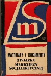 book Materiały i dokumenty Związku Młodzieży Socjalistycznej