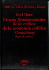 book Líneas fundamentales de la crítica de la economía politica (Grundrisse), II (OME 22)