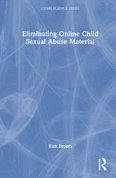 book Eliminating Online Child Sexual Abuse Material