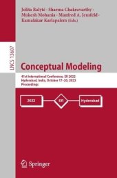 book Conceptual Modeling: 41st International Conference, ER 2022, Hyderabad, India, October 17–20, 2022, Proceedings