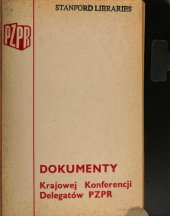 book Dokumenty Krajowej Konferencji Delegatów PZPR