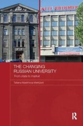 book The Changing Russian University: From State to Market