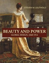 book Beauty and Power, Global Design, 1840-1914