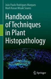 book Handbook of techniques in plant histopathology