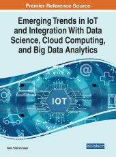 book Emerging Trends in Iot and Integration With Data Science, Cloud Computing, and Big Data Analytics