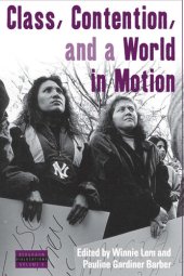 book Class, Contention, and a World in Motion