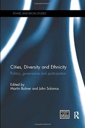 book Cities, Diversity and Ethnicity: Politics, Governance and Participation