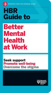 book HBR Guide to Better Mental Health at Work