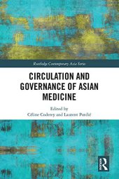 book Circulation and Governance of Asian Medicine