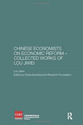 book Chinese Economists on Economic Reform - Collected Works of Lou Jiwei