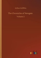 book The Chronicles of Newgate, vol. 2/2