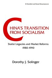 book China's Transition from Socialism?: Statist Legacies and Market Reforms, 1980-90