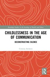 book Childlessness in the Age of Communication