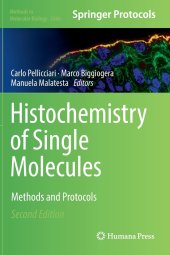 book Histochemistry of Single Molecules: Methods and Protocols