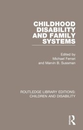 book Childhood Disability and Family Systems