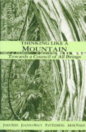 book Thinking Like a Mountain: Towards a Council of All Beings