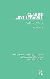 book Claude Levi-Strauss: The Bearer of Ashes