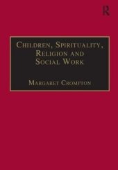 book Children, Spirituality, Religion and Social Work