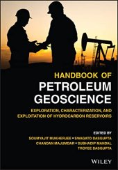 book Handbook of Petroleum Geoscience: Exploration, Characterization, and Exploitation of Hydrocarbon Reservoirs